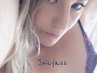 Juicyass