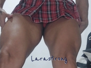 Larastrong