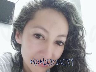 MOMIDIRTY