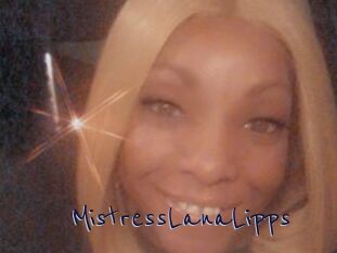 MistressLanaLipps