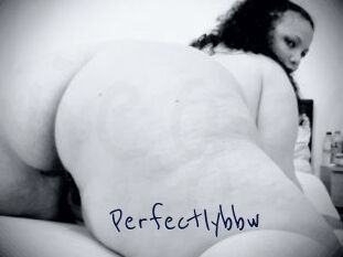 Perfectlybbw