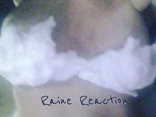 Raine_Reaction